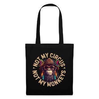 Not my circus, not my monkeys - Tote Bag - black - Front
