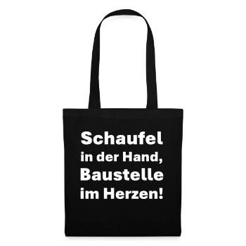 Schaufel in der Hand Baustelle im Herzen - Stoffbeutel - Schwarz - Vorne