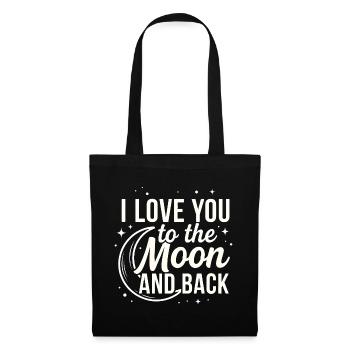 I Love You to the Moon and Back Romantic Quote - Tote Bag - black - Front