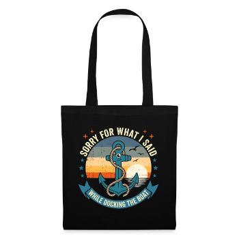 Funny Boat Docking Humor: Vintage Anchor Apology T - Stoffbeutel - Schwarz - Vorne