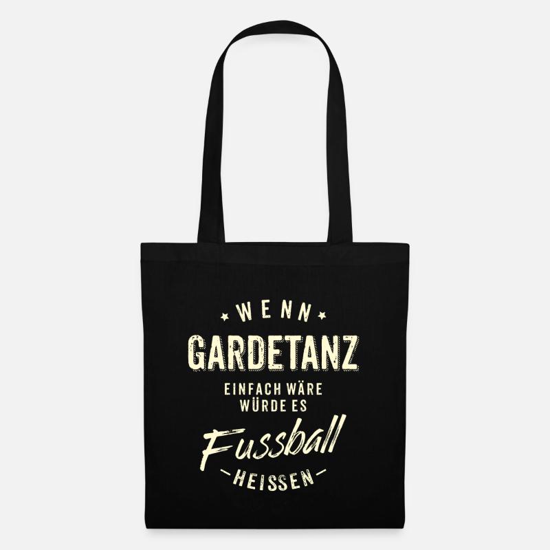Wenn Gardetanz einfach wäre würde es Fussball - Stoffbeutel - Schwarz