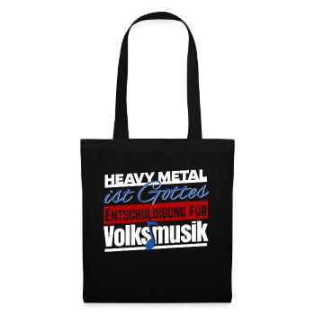 Heavy Metal Volksmusik Schlager Lustiger Spruch - Stoffbeutel - Schwarz - Vorne