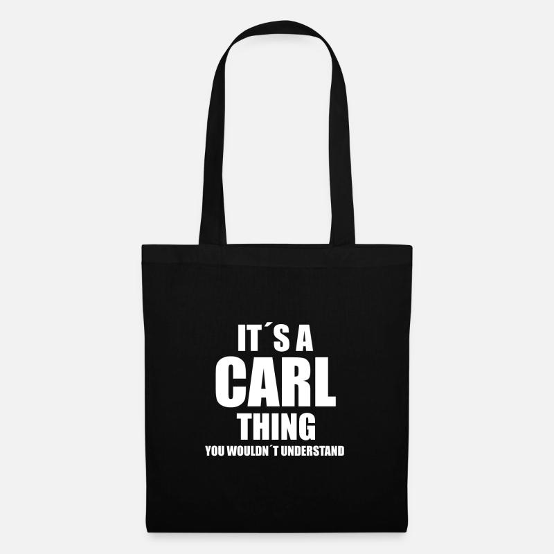 DAS IST SO EIN CARL DING! GESCHENKIDEE - Stoffbeutel - Schwarz