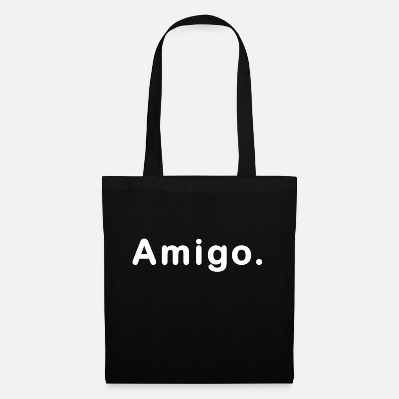 Amigo geschenk Spruch Freundschaft freund lustig - Stoffbeutel - Schwarz