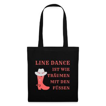 Motto: Line Dance ist wie Träumen mit den Füßen - Stoffbeutel - Schwarz - Vorne