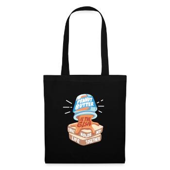PEANUT BUTTER: Peanut butter is the glue - Tote Bag - black - Front