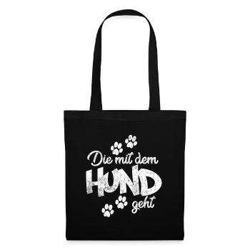 Die mit dem Hund geht - Stoffbeutel - Schwarz - Vorne