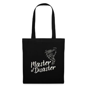 Master of Disaster - Tote Bag - black - Front