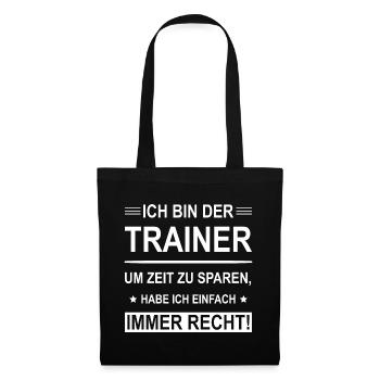Ich Bin Der Trainer - Stoffbeutel - Schwarz - Vorne