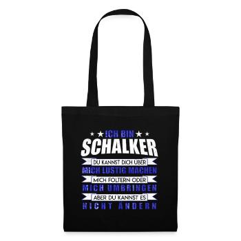 Ich bin Schalker | Fan Design Geschenkidee - Stoffbeutel - Schwarz - Vorne