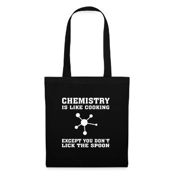 Ingénieur chimiste drôle, la chimie est comme la cuisine - Sac en tissu - noir - Devant