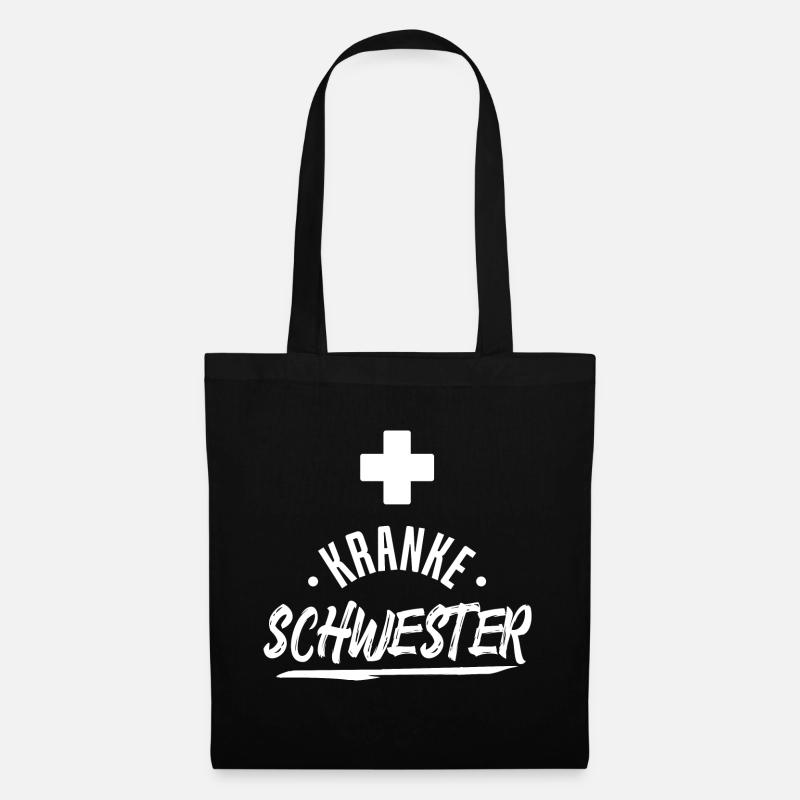Krankenschwester Lustig Spruch Pflegerin Betreuer - Stoffbeutel - Schwarz