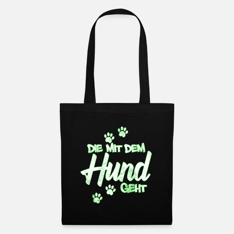 Die mit dem Hund geht | Hundebesitzerin Geschenk - Stoffbeutel - Schwarz