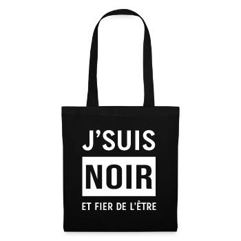 JE SUIS NOIR ET FIER DE L'ETRE - Sac en tissu - noir - Devant
