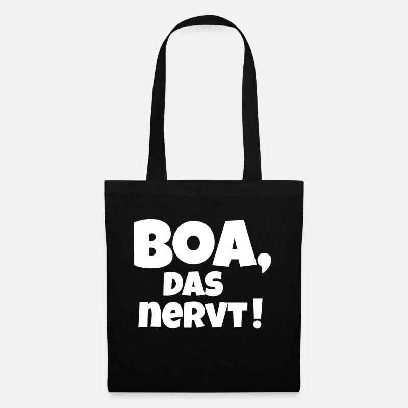 Boa das nervt - Stoffbeutel - Schwarz