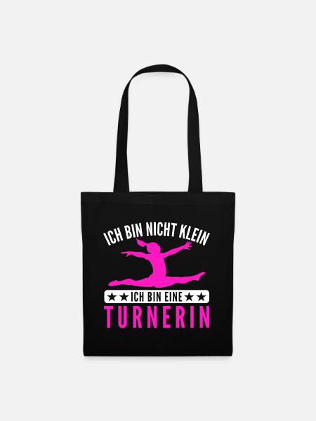 Turnen Turnerin Gymnastik Spruch Geschenk - Stoffbeutel - Schwarz
