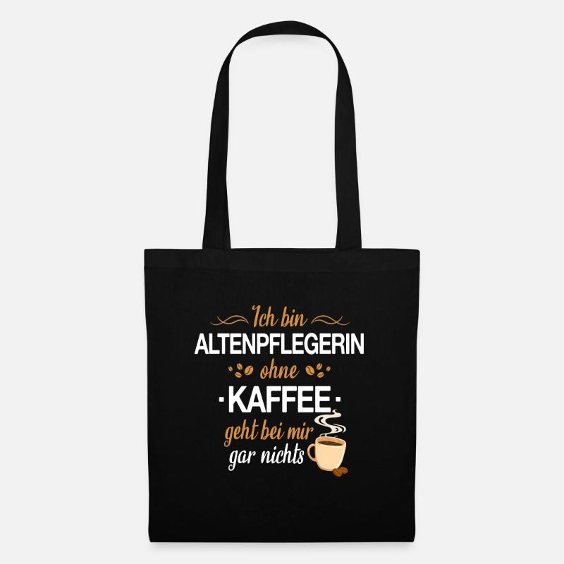 Altenpflegerin Pfleger Beruf Spruch Altenpflege - Stoffbeutel - Schwarz