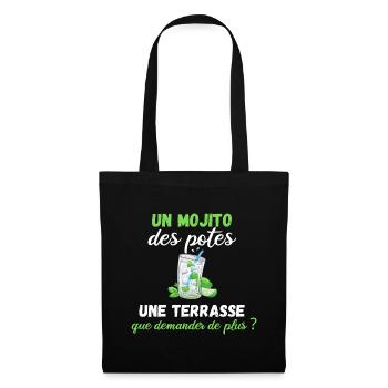 Un mojito des potes une terrasse quoi de plus ? - Sac en tissu - noir - Devant