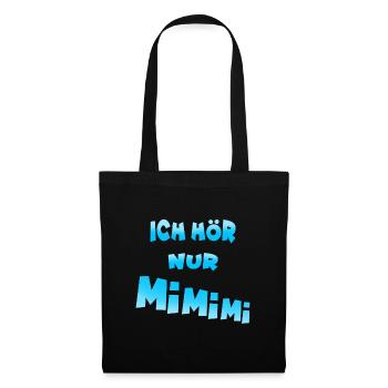 ich hör nur mimimi blau - Stoffbeutel - Schwarz - Vorne