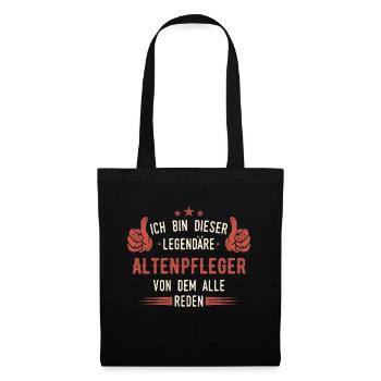 Altenpfleger Pfleger Altenpflege Beruf Spruch - Stoffbeutel - Schwarz - Vorne