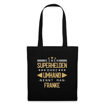 Franken Franke Fränkin Fränkisch Heimat Spruch - Stoffbeutel - Schwarz - Vorne