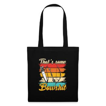 C’est une citation de tir à l’arc drôle - Sac en tissu - noir - Devant