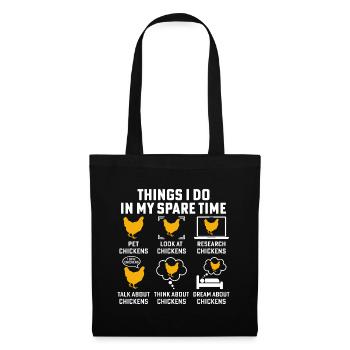 Things i do in my spare time funny Chickens - Sac en tissu - noir - Devant