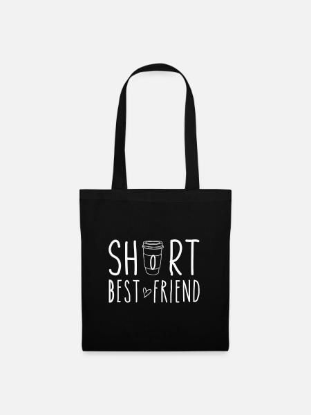Short Best Friend Funny Coffee Design - Stoffbeutel - Schwarz