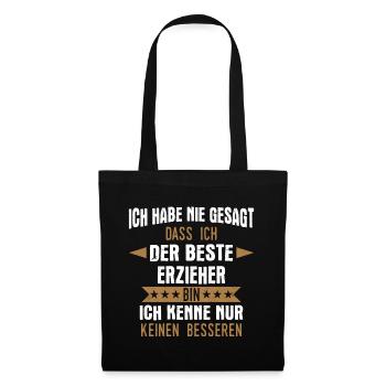 Erzieher Erzieherin Kindergärtner Spruch Beruf - Stoffbeutel - Schwarz - Vorne