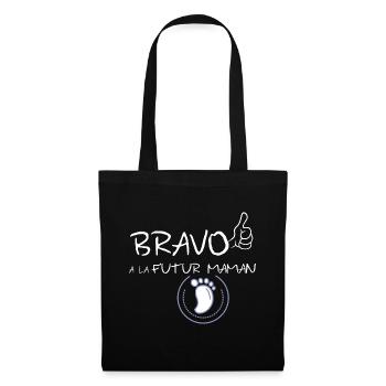 Bravo a la futur maman. Félicitation ! - Sac en tissu - noir - Devant