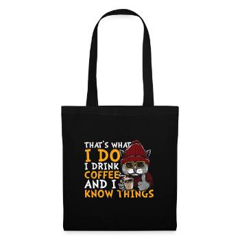 Citation de café C’est ce que je fais Je bois du café - Sac en tissu - noir - Devant