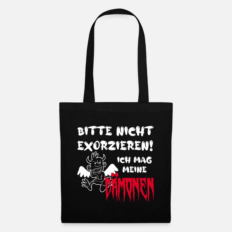 Bitte nicht exorzieren! Ich mag meine Dämonen - Stoffbeutel - Schwarz