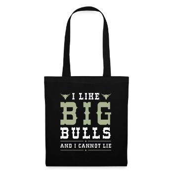J’aime les gros taureaux et je ne peux pas mentir - Sac en tissu - noir - Devant