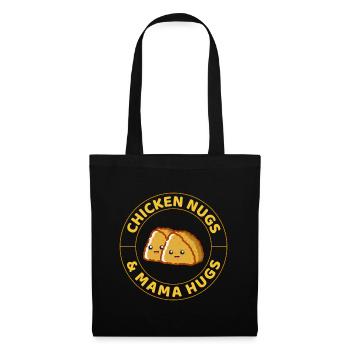 Chicken Nugs and Mama Hugs Fast Food Funny Saying - Tote Bag - black - Front