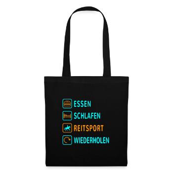 Essen. Schlafen. Reitsport. Wiederholen Design - Stoffbeutel - Schwarz - Vorne