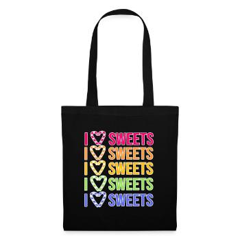 I love sweets statement dessert delicious - Tote Bag - black - Front