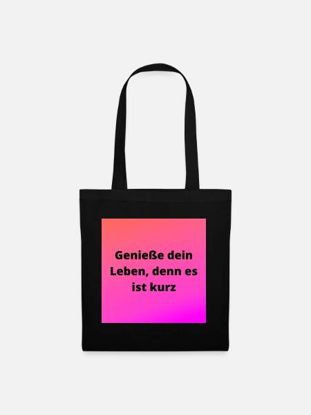 Leben genießen - Stoffbeutel - Schwarz