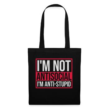 not antisocial anti stupid - Tote Bag - black - Front