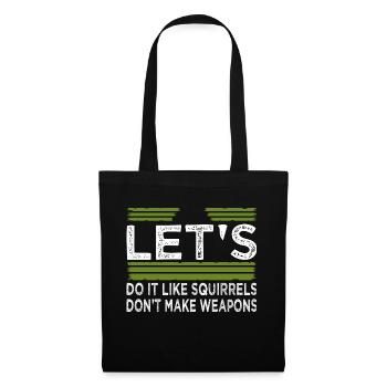 citation amusante blagues vertes déclaration de symbole de paix - Sac en tissu - noir - Devant
