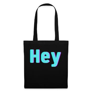 Hey - Tote Bag - black - Front