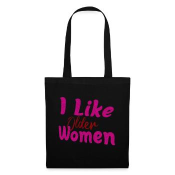I Like Older Women - Tote Bag - black - Front