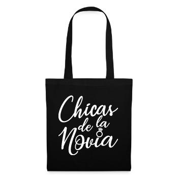Chicas de la Novia Bridesmaid Team Bride Wedding - Tote Bag - black - Front
