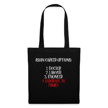 Asian Career Options, Doctor, Disgrace To Family 3 - Tote Bag - black - Front