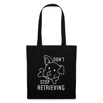 N’arrêtez pas de récupérer - Sac en tissu - noir - Devant