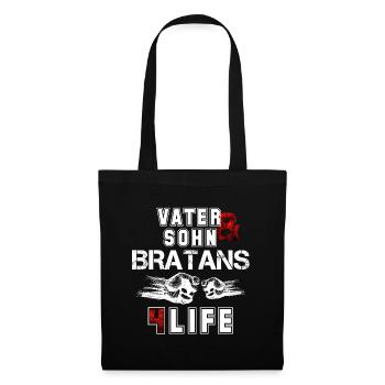 Vater und Sohn Bratans fürs Leben Geschenk - Stoffbeutel - Schwarz - Vorne