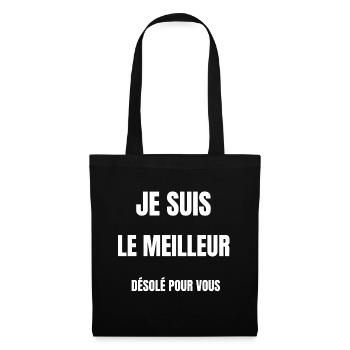 Je suis le meilleur - Sac en tissu - noir - Devant
