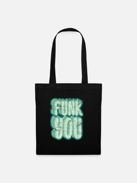 Funk you - Stoffbeutel - Schwarz