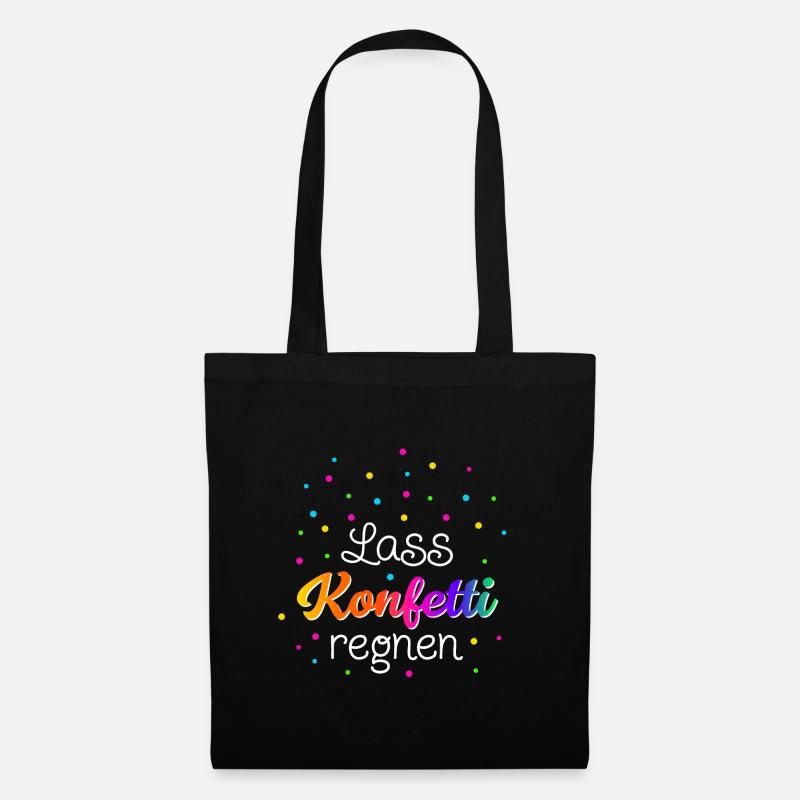 Lass Konfetti regnen - Stoffbeutel - Schwarz