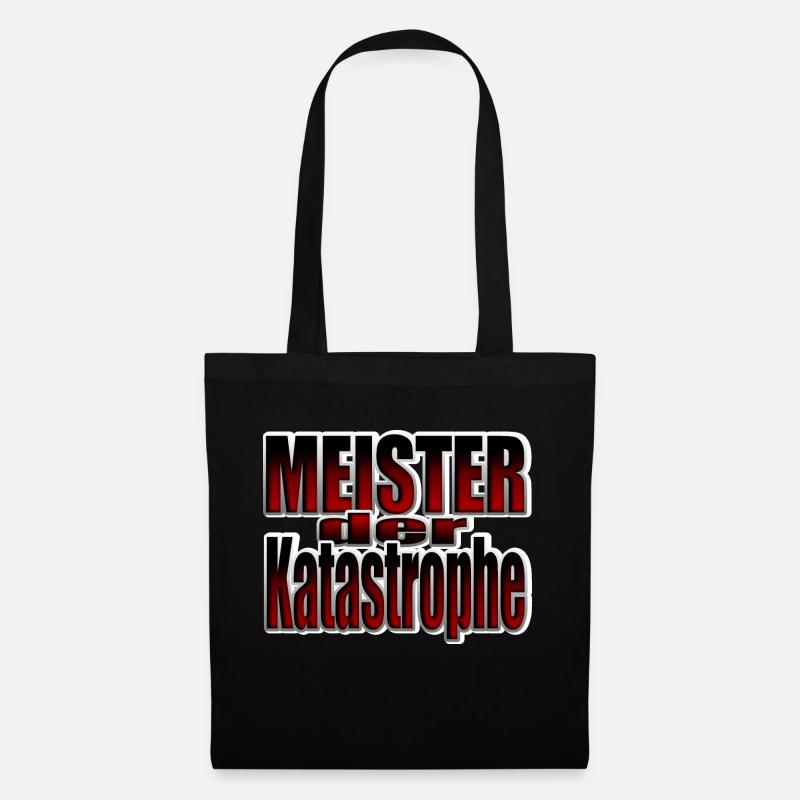 Meister der Katastrophe - Stoffbeutel - Schwarz