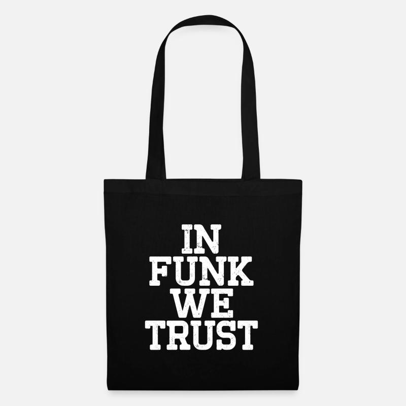 In Funk we trust - Stoffbeutel - Schwarz